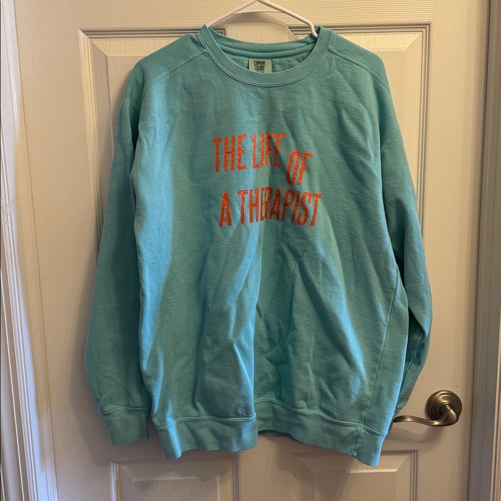 Comfort Colors Mint Crewneck “Life of a Therapist” Sweatshirt Size L